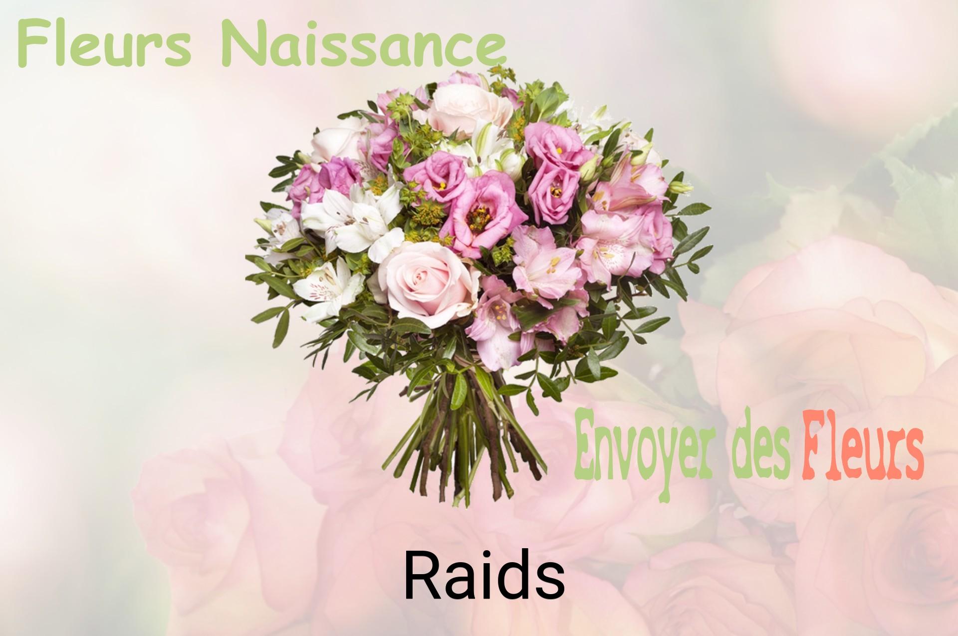 Bouquet de fleurs de naissance livré à Raids